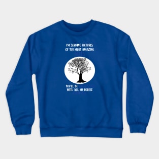 Dear Evan Hansen Sincerely me Crewneck Sweatshirt